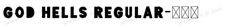 God Hells Regular字体转换